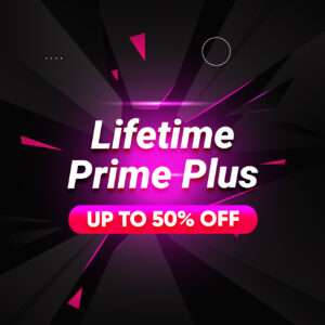 Lifetime Prime Plus